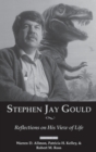 Stephen Jay Gould : Reflections on His View of Life - Book