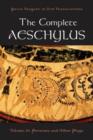 The Complete Aeschylus : Volume II: Persians and Other Plays - Book