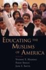 Educating the Muslims of America - Book
