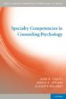 Specialty Competencies in Counseling Psychology - Book