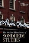 The Oxford Handbook of Sondheim Studies - Book