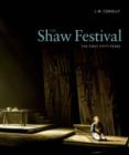The Shaw Festival : The First Fifty Years - Book