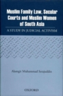 Muslim Family Law, Secular Courts and Muslim Women of India, Pakistan and Bangladesh - Book