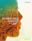 Journalism Ethics and Law : Stories of Media Practice - Book