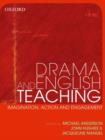 Drama Teaching in English: Imagination, Action and Engagement - Book