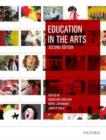 Education in the Arts 2e - Book