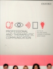 Professional and Therapeutic Communication - Book