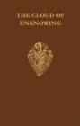 The Cloud of Unknowing                             and The Book of Privy Counselling - Book