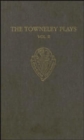 The Towneley Plays : II: Notes and Glossary - Book