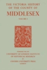 A History of the County of Middlesex : Volume I: Physique, Archaeology, Domesday Survey, Ecclesiastical Organization, Education, Index to Persons and Places in the Domesday Survey, General Index - Book