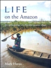 Life on the Amazon : The Anthropology of a Brazilian Peasant Village - Book