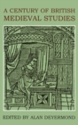 A Century of British Medieval Studies - Book