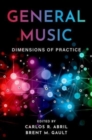 General Music : Dimensions of Practice - Book