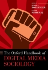 The Oxford Handbook of Digital Media Sociology - Book