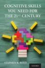 Cognitive Skills You Need for the 21st Century - Book