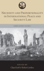Necessity and Proportionality in International Peace and Security Law - Book