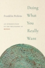 Doing What You Really Want : An Introduction to the Philosophy of Mengzi - Book