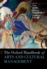 The Oxford Handbook of Arts and Cultural Management - eBook