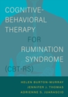 Cognitive-Behavioral Therapy for Rumination Syndrome (CBT-RS) - Book