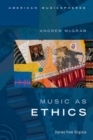 Music as Ethics : Stories from Virginia - Book
