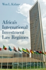 Africa's International Investment Law Regimes - eBook