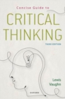 Concise Guide to Critical Thinking - Book