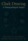 Clock Drawing : A Neuropsychological Analysis - eBook