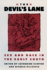 The Devil's Lane : Sex and Race in the Early South - eBook