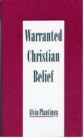 Warranted Christian Belief - eBook