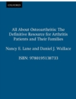 All About Osteoarthritis : The Definitive Resource for Arthritis Patients and Their Families - eBook
