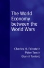 The World Economy between the Wars - eBook