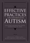 Effective Practices for Children with Autism : Educational and Behavior Support Interventions that Work - eBook