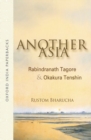 Another Asia : Rabindranath Tagore and Okakura Tenshin - Book