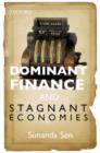 Dominant Finance and Stagnant Economies - Book
