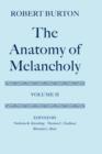 The Anatomy of Melancholy: Volume II - Book