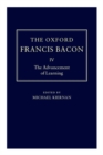 The Oxford Francis Bacon IV : The Advancement of Learning - Book