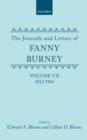 The Journals and Letters of Fanny Burney (Madame d'Arblay): Volume VII: 1812-1814 : Letters 632-834 - Book