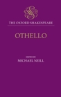 The Oxford Shakespeare: Othello : The Moor of Venice - Book