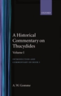 An Historical Commentary on Thucydides: Volume 1. Introduction, and Commentary on Book I - Book