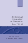 An Historical Commentary on Thucydides: Volume 4. Books V(25)-VII - Book