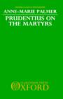 Prudentius on the Martyrs - Book