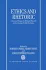Ethics and Rhetoric : Classical Essays for Donald Russell on his Seventy-Fifth Birthday - Book