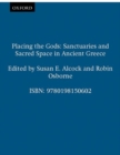 Placing the Gods : Sanctuaries and Sacred Space in Ancient Greece - Book