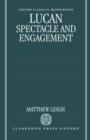 Lucan: Spectacle and Engagement - Book