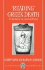 'Reading' Greek Death : To the End of the Classical Period - Book