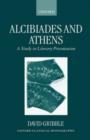 Alcibiades and Athens : A Study in Literary Presentation - Book