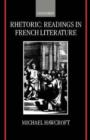 Rhetoric: Readings in French Literature - Book