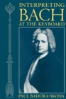 Interpreting Bach at the Keyboard - Book
