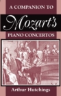 A Companion to Mozart's Piano Concertos - Book