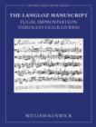 The Langloz Manuscript : Fugal Improvisation through Figured Bass - Book